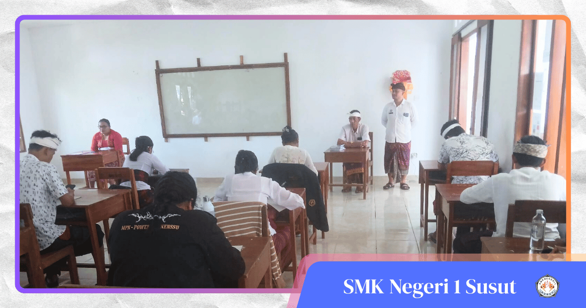 Kepala SMK Negeri 1 Susut turut memantau jalannya SAT