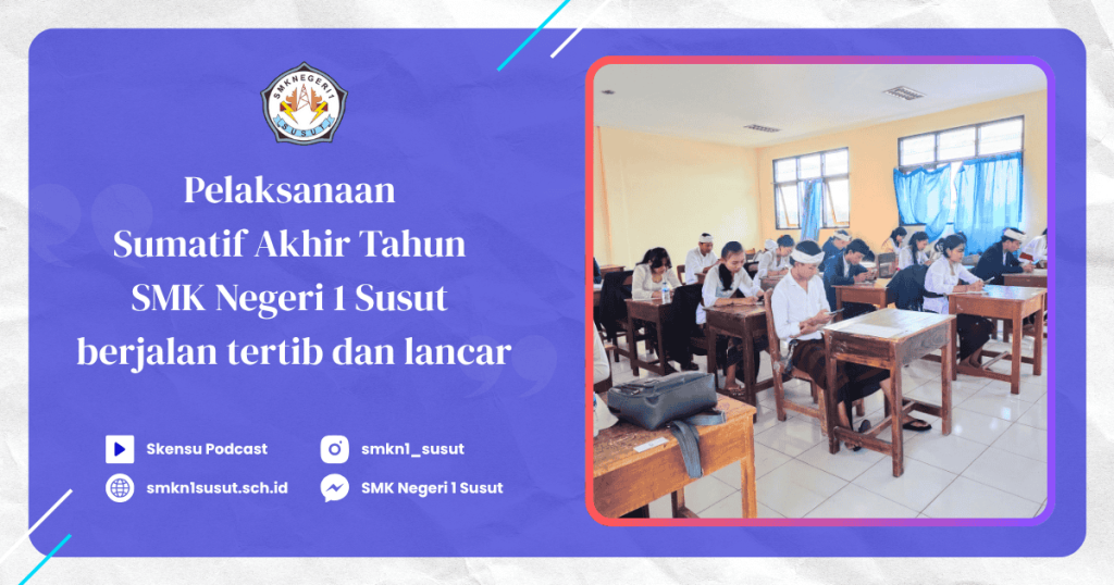 Post - Pelaksanaan SAT berjalan Lancar