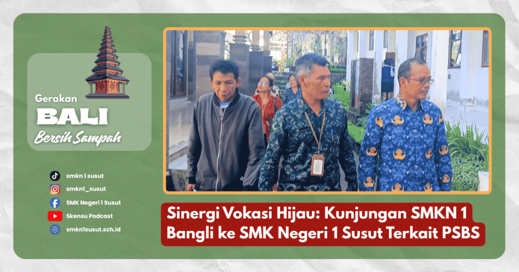 Kepala SMKN 1 Bangli I Nyoman Susila saat kunjungan pengimbasan PSBS di SMK Negeri 1 Susut Bangli.