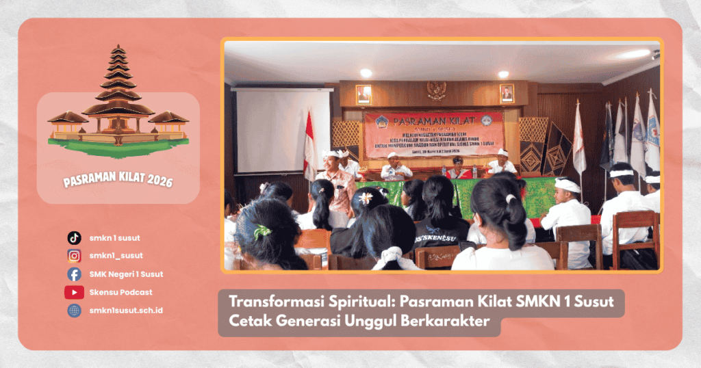 Narasumber memberikan Dharma Wacana penguatan karakter dan etika kepada siswa di aula SMK Negeri 1 Susut saat Pasraman Kilat.